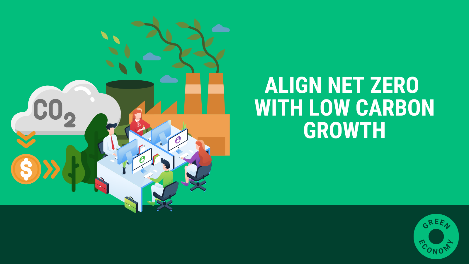 Alighn Net Zero With Low Carbon Growth