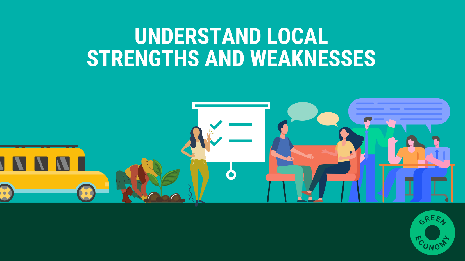Understand Local Strengths And Weaknesses